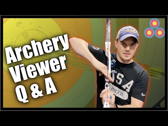 I answer my viewer's questions about Archery form, Recurve tuning, Arrow Selection and more #1