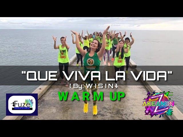 WARM UP 1 | QUE VIVA LA VIDA (by: Wisin) | Zumba®️ |Dance Fitness | Zin Jel Jizmundo