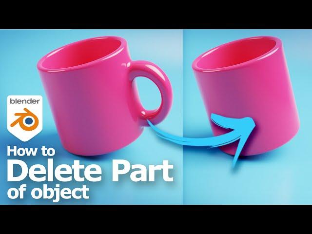 Blender How to delete part of object