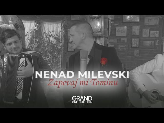 Nenad Milevski - ZAPEVAJ MI TOMINU - (Official Video 2023)