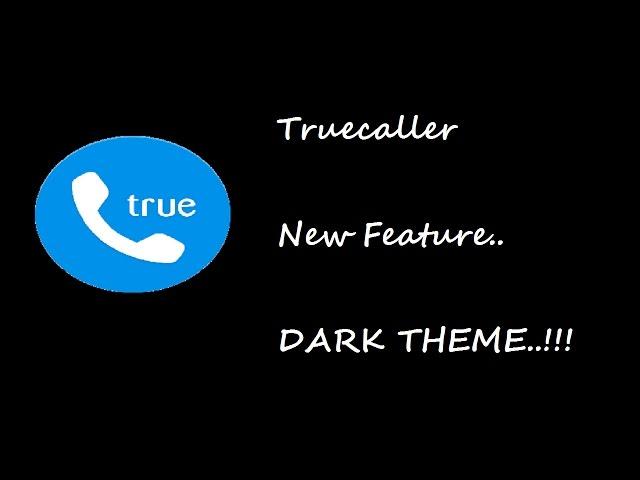 Truecaller New Feature | Dark Theme