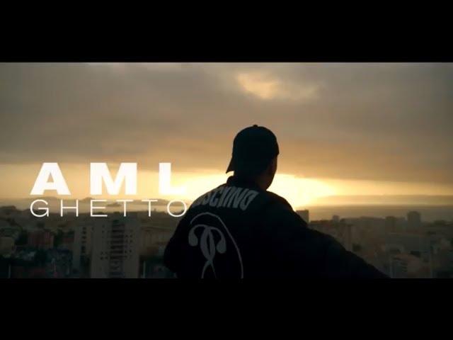 AML - GHETTO   [Clip officiel]