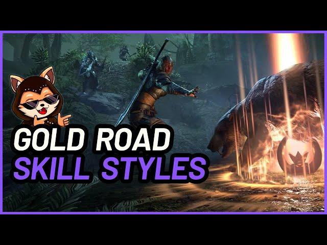 ESO Gold Road Launch Skill Styles | ESO How-To Guide