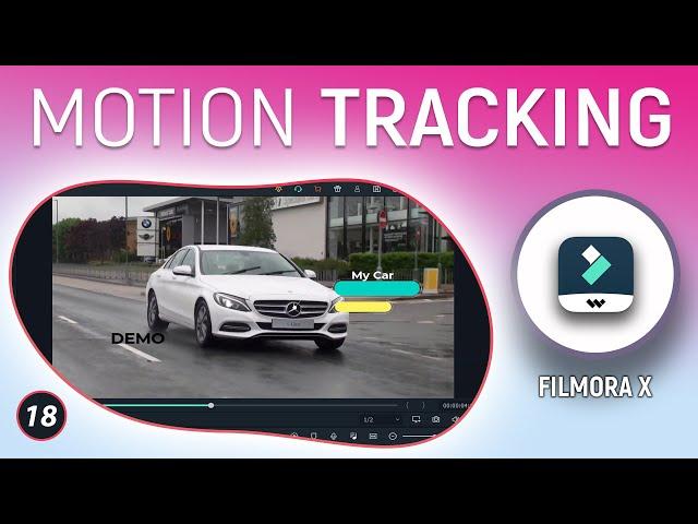 Filmora X Motion Tracking | Tutorial #18 | Track Text & Elements | Blur Tracking