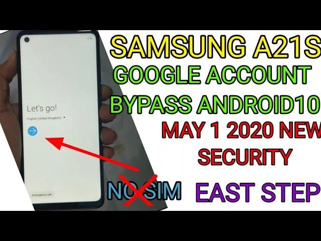 samsung a21s (sm-A217F)frp bypass android 10 without sim card easy step new security may 1 2020