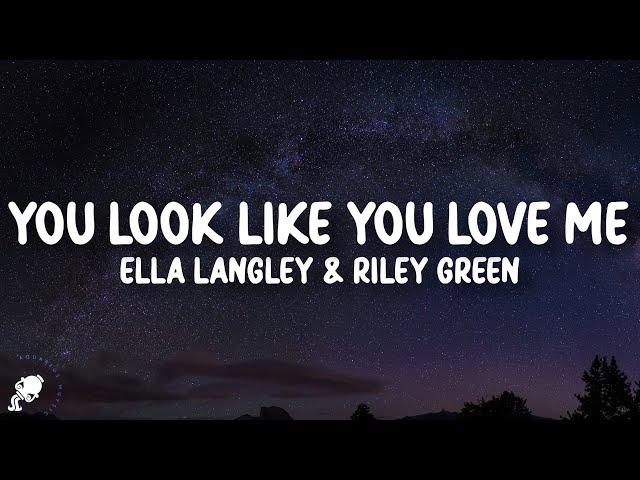 Ella Langley - you look like you love me (Lyrics) ft. Riley Green