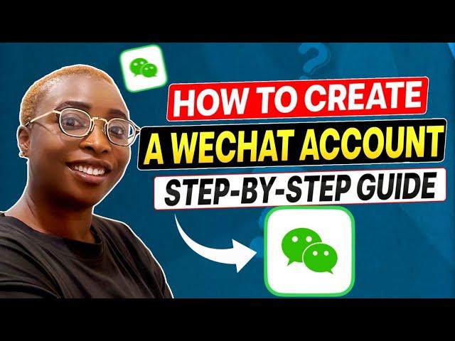 How to Create a WeChat Account in 2024 & Communicate with Chinese Suppliers