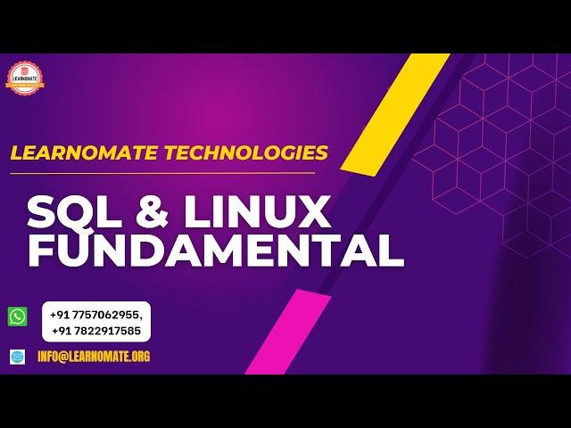 SQL & Linux Fundamentals introduction. | Learnomate Technologies