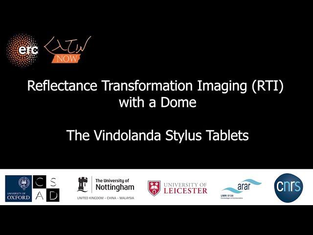 RTI with a Dome -  the Vindolanda Stylus Tablets (LatinNow Project)