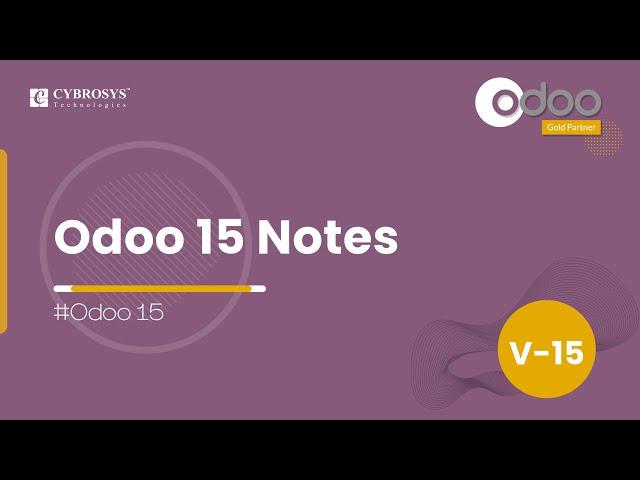 Odoo 15 Notes Module Features | Odoo 15 Functional Tutorials | How to Create a New Note