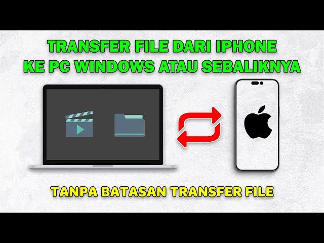 Cara Kirim File Dari iPhone ke PC Windows | Cara Memindahkan File Dari PC Windows ke iPhone