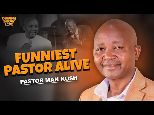 OBINNASHOWLIVE: MY LIFE WITH CHRIST - Man Kush