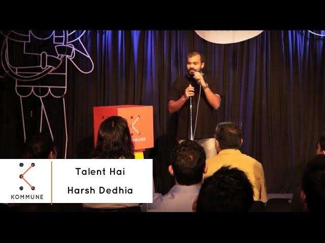 Talent Hai - Harsh Dedhia | The Storytellers