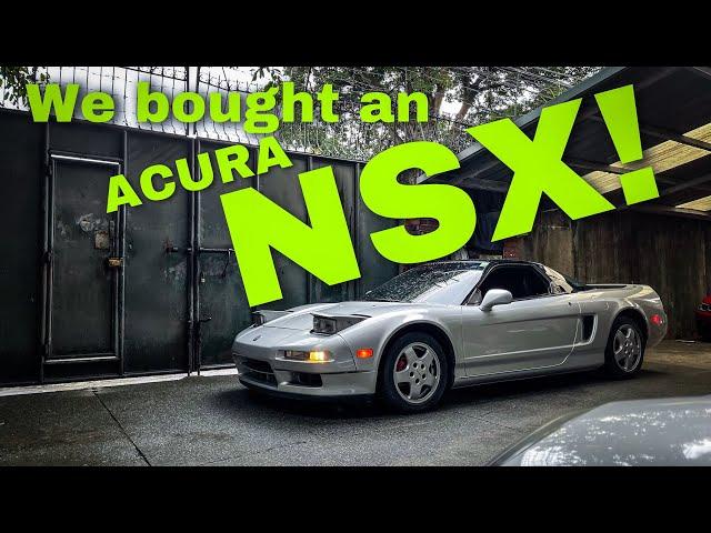 YES!! WE BOUGHT A FREAKIN ACURA NSX!!!!! (HONDA NSX NA1)