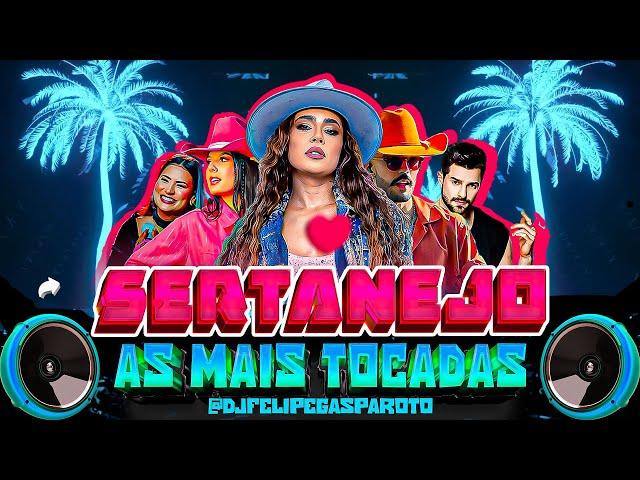 AS TOPS DO SERTANEJO 2024 - AS MAIS TOCADAS 2024 - SELEÇÃO HITS DO TIKTOK - VERÃO (TOP MIX 2024)