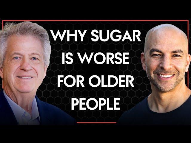 Why older people are more negatively impacted by sugar consumption | Peter Attia and Rick Johnson