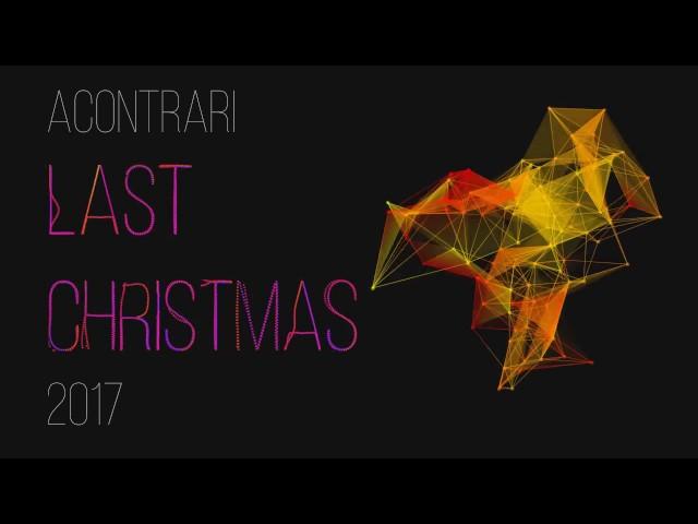 AContrari - LAST CHRISTMAS 2017