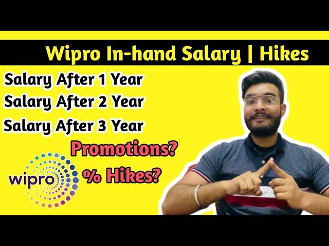 Wipro Salary After 1 Year | 2 Year | 3 Year | Salary hikes in Wipro | Inhand salary Wipro |Promotion