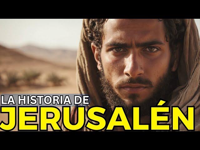 La Desgarradora Historia de las tierras de Judá y Jerusalén