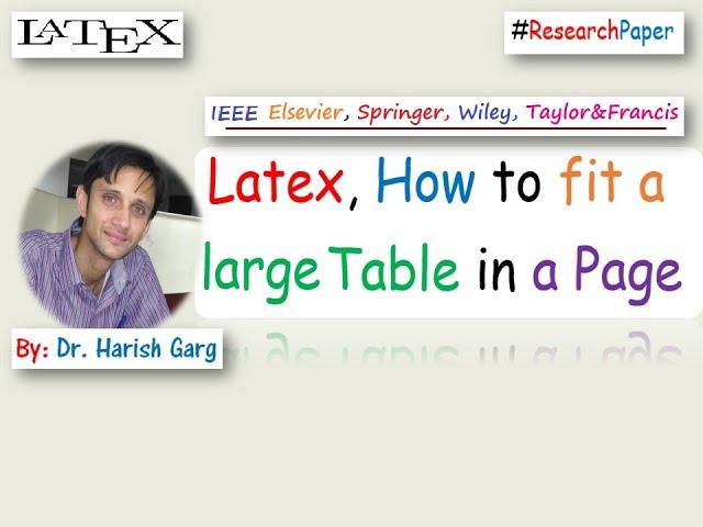 Latex Help |  How to fit a Long Table on a Page