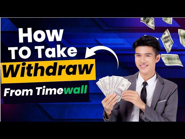 how to take withdrawal from Timewall ||Timewall Live Withdraw Proof (Withdrawal proof)