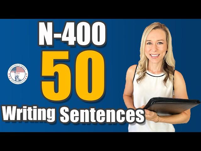 N400 50 English Writing Test Sentences | US Citizenship Interview