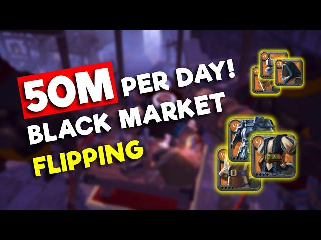 BLACK MARKET FLIPPING 50M PER DAY | GUIDE | ALBION ONLINE