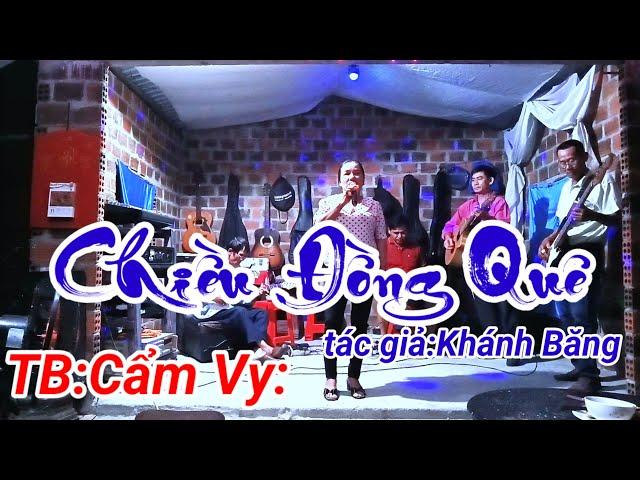 Chiều Đồng Quê:tác giả:Khánh Băng:trình bày:Cẩm Vy:nhóm guitar vui Phú Hòa thực hiện: