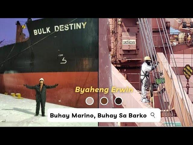 Buhay Marino, Buhay sa Barko | Byaheng Erwin