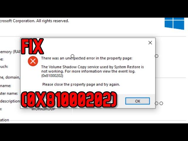 (FIX) Windows 10 Unexpected Error (0x81000202) Volume Shadow Copy Serivce (FIXED)