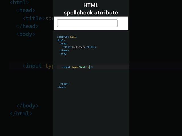 HTML spellcheck Attribute - How To Enable Or Disable