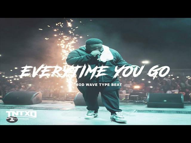 FREE Rod Wave Type Beat | 2021 | " Everytime You Go  " | @TnTXD