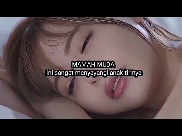 MAMAH MUDA ini sangat menyayangi keluarga bapak #movie