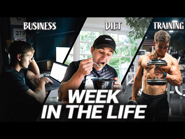 Week In The Life | Training, Dieting, and Running A Business