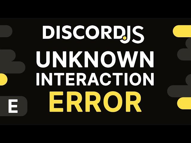 DiscordJS - Unknown Interaction Error | Jak naprawić!