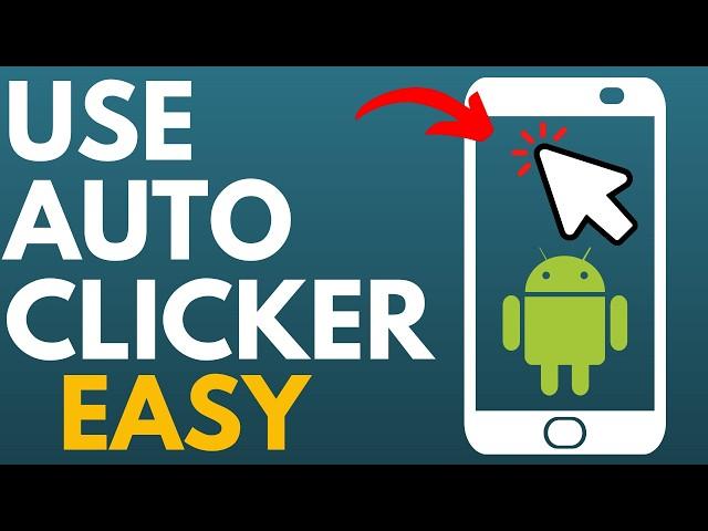 How to Use Auto Clicker on Android - 2024