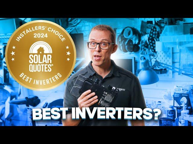 The Best Solar Inverters In Australia In 2024: Installers Choice Awards