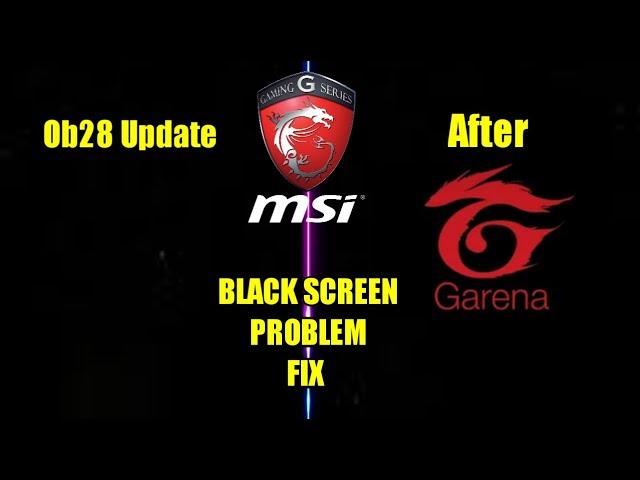 Free Fire Black Screen Problem in MSI 2024 Problem Fix