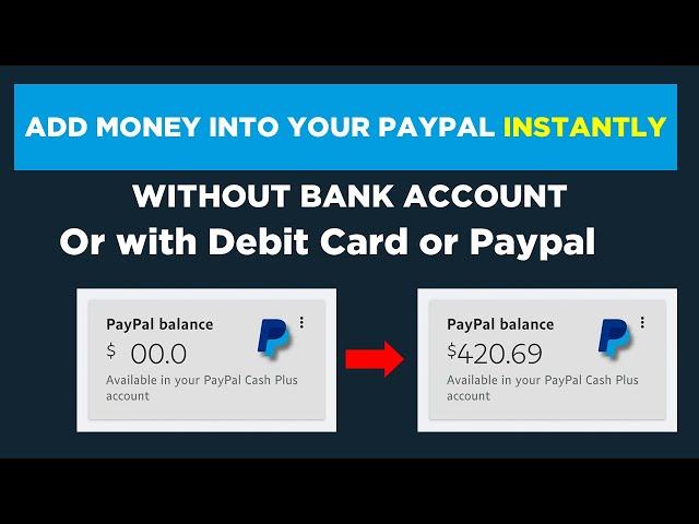 How to add money to PayPal without bank account( 2023 Update)