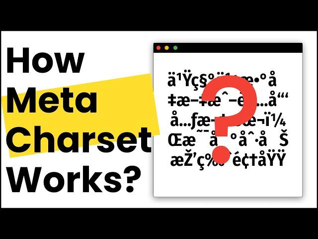 HTML Meta Charset Attribute | Why We Must Use meta charset in HTML?