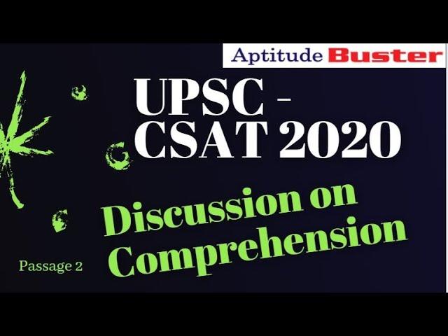 UPSC CSAT 2020 Comprehension  - Passage 2 (In India, the current focus on the right to privacy....)