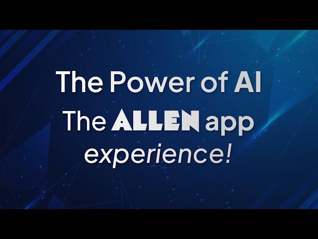 ALLEN App — What do students think about it?