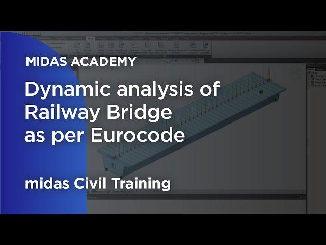 Dynamic Analysis of Railway Bridge as per Eurocode | midas Civil | Bridge Design | Civil Engineering