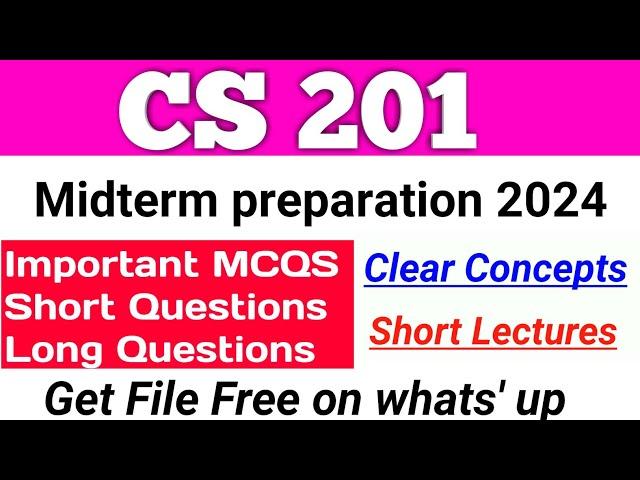 CS201 Midterm preparation 2024 | CS201 Midterm MCQS