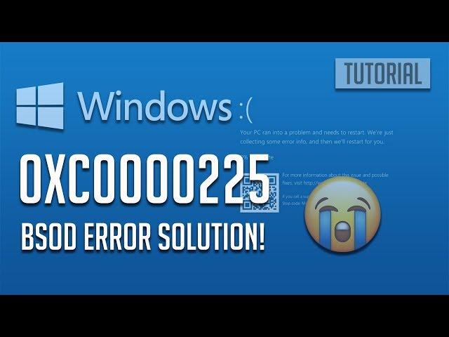 How to Fix 0xc0000225 Error in Windows 10 - [2024]