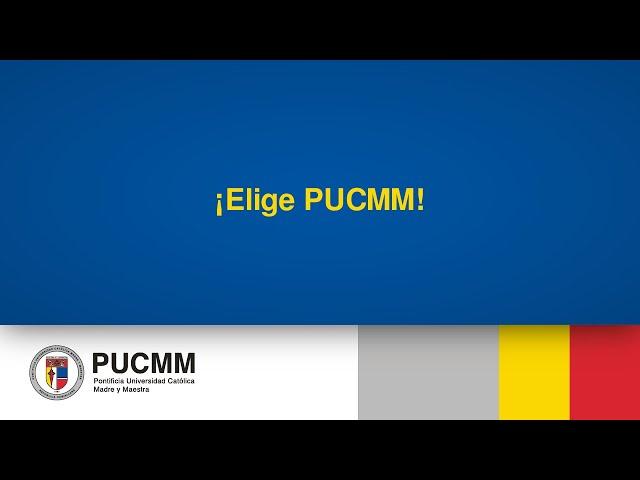 Examen de Admisión, ¡Elige PUCMM! | Admisiones PUCMM