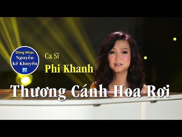 Thương Cánh Hoa Rơi (Nguyễn Kế Khuyến) - Phi Khanh