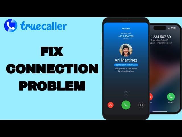 How To Fix And Solve Connection Problem On Truecaller App | Final Solution