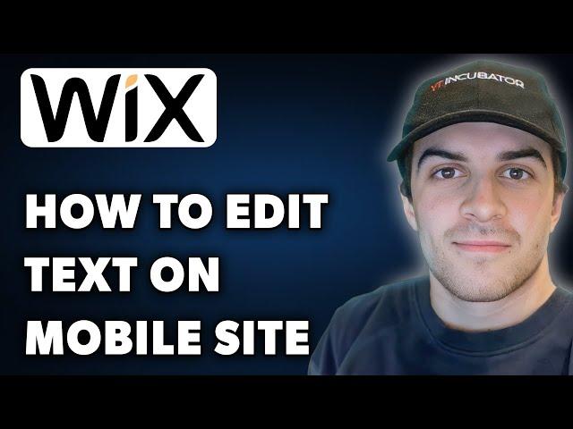 How to Edit Text on Wix Mobile Site (Full 2024 Guide)