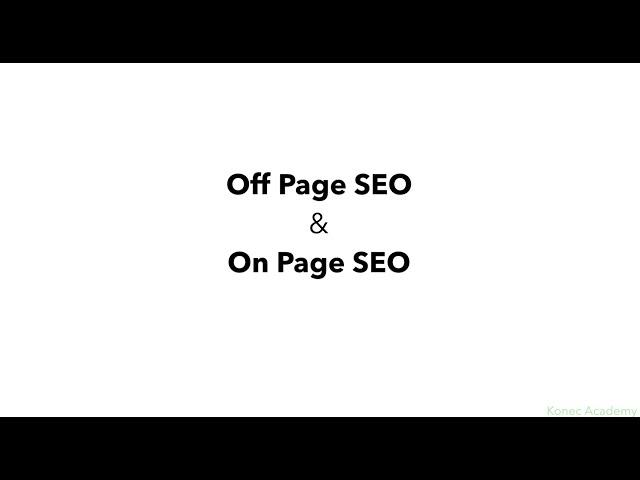 On Page and Off Page SEO - The difference between both [M1V04]